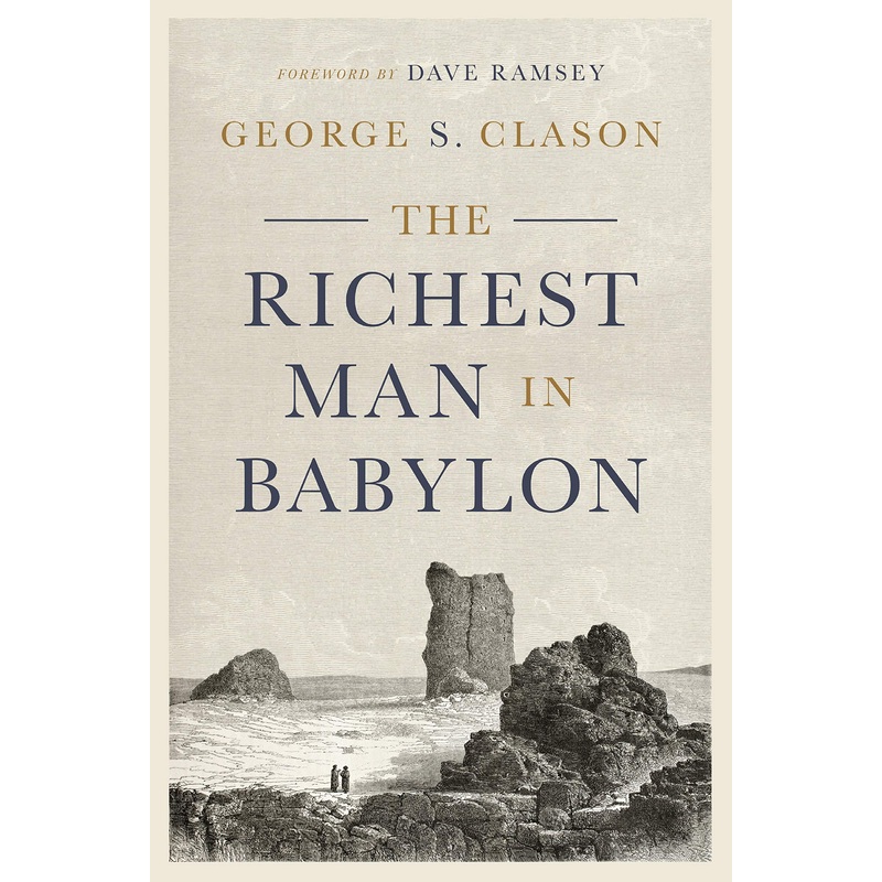 The Richest Man in Babylon Hardcover