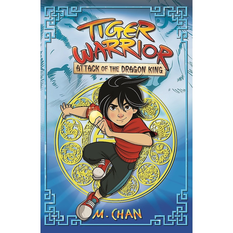 TIGER WARRIOR 01 – ATTACK OF THE DRAGON KING