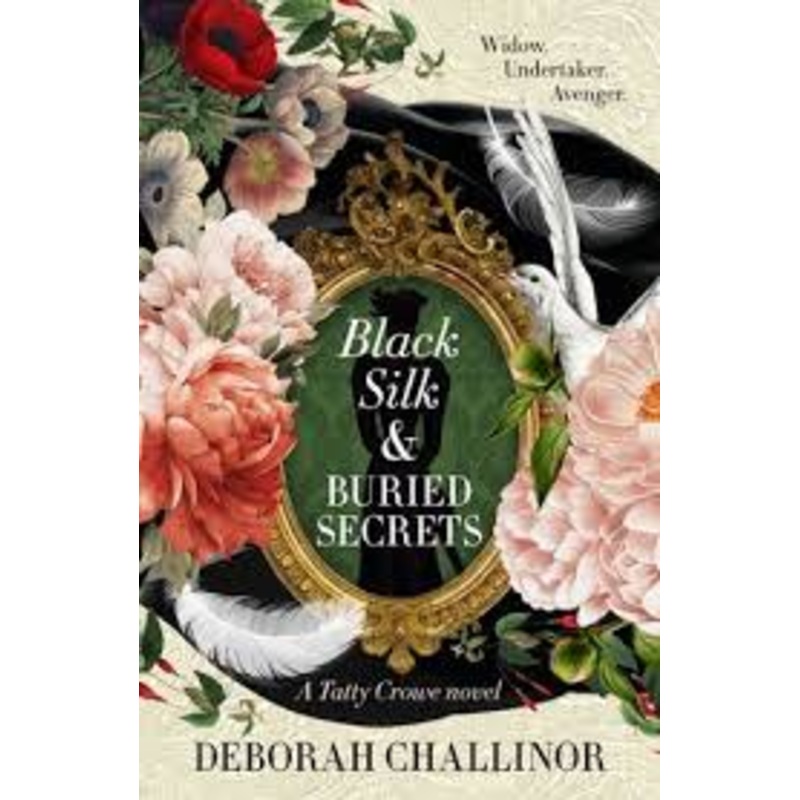 Black Silk And Buried Secrets