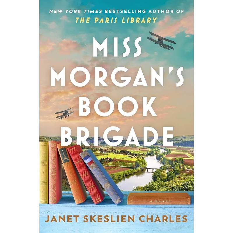 Miss Morgan’s Book Brigade: A Novel