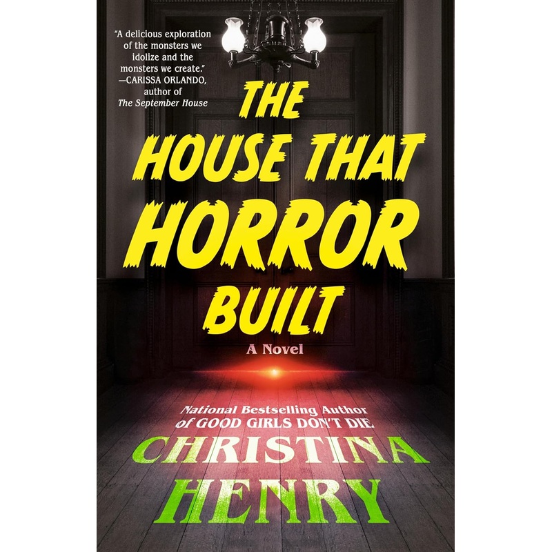 The House That Horror Built Paperback