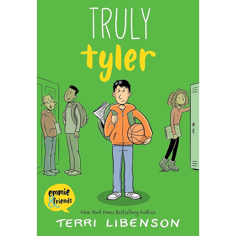 Truly Tyler (Emmie & Friends, 5)
