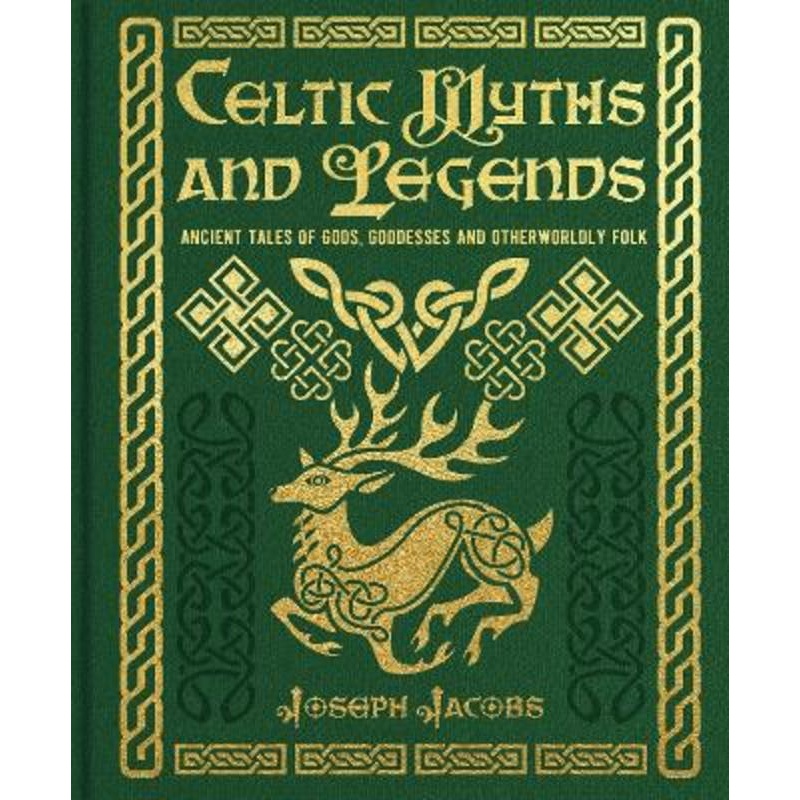 Celtic Myths And Legends