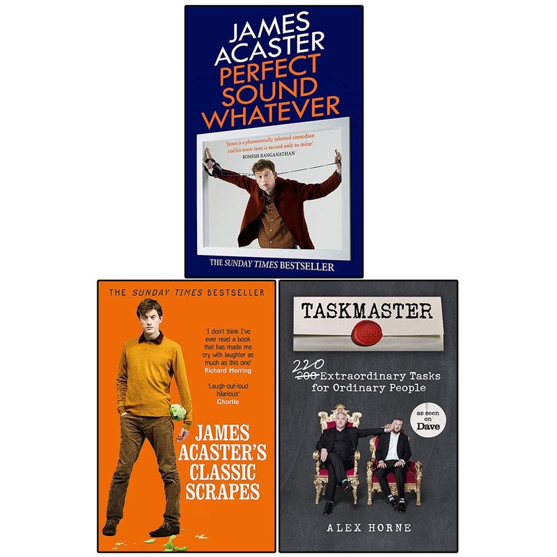 Perfect Sound Whatever, James Acaster’s Classic Scrapes and Taskmaster 3 Books Collection Set