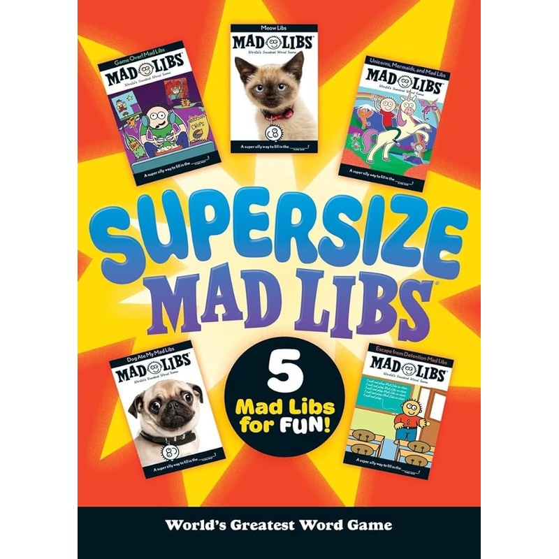Supersize Mad Libs: World’s Greatest Word Game
