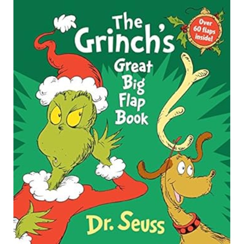 The Grinch’s Great Big Flap Book