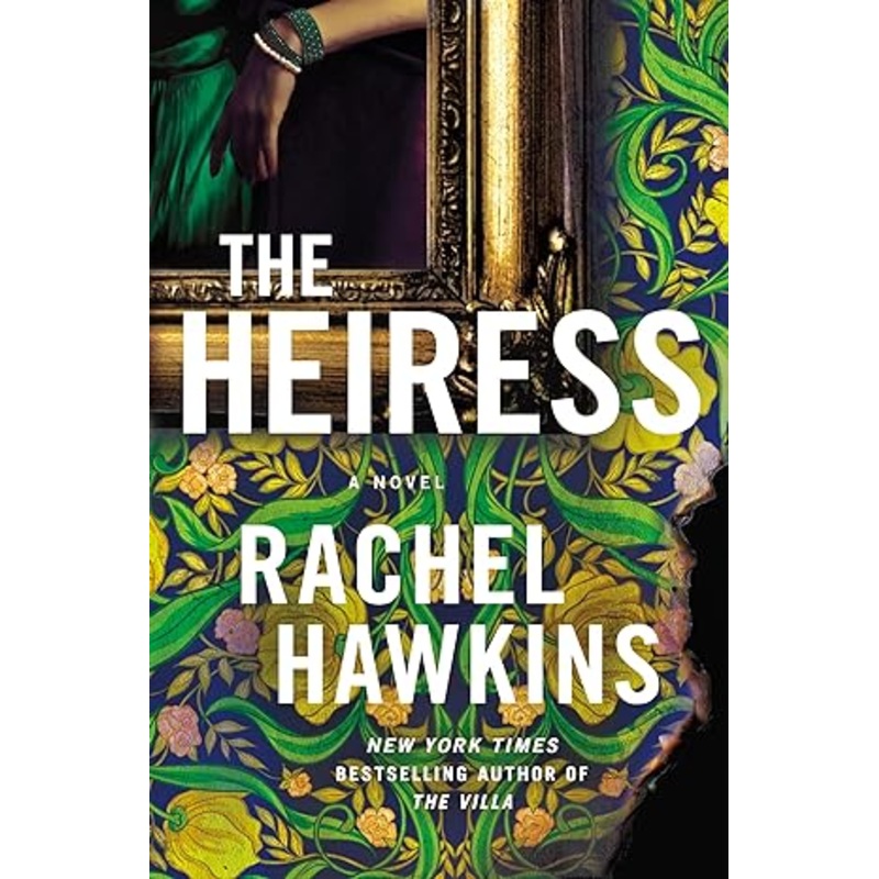 The Heiress: A Novel Hardcover