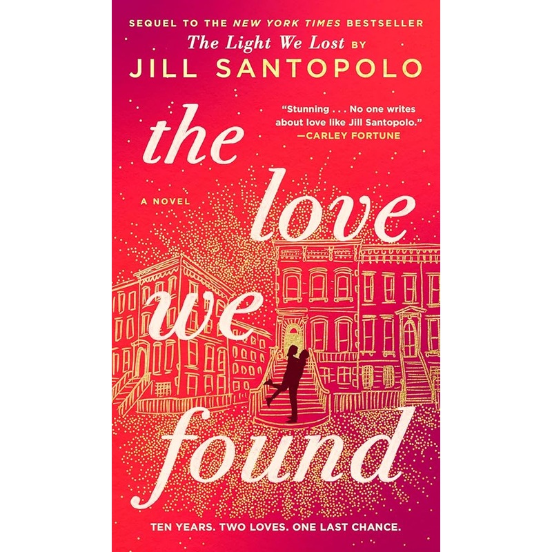 The Love We Found (The Light We Lost)