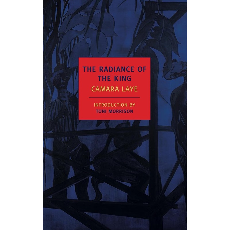 The Radiance of the King (New York Review Books Classics)