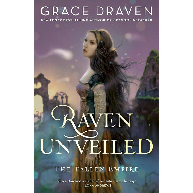 Draven, Grace – Raven Unveiled (The Fallen Empire)