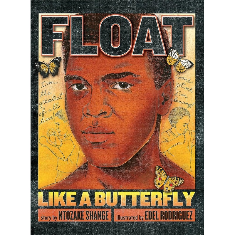 Float Like a Butterfly