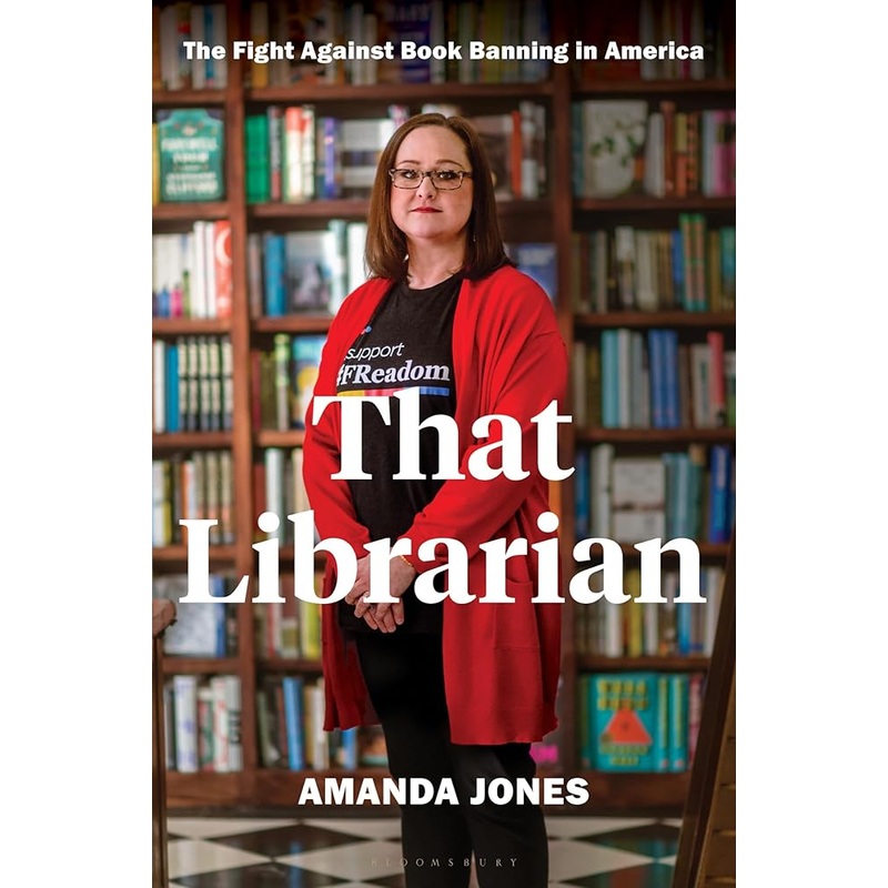 That Librarian: The Fight Against Book Banning in America