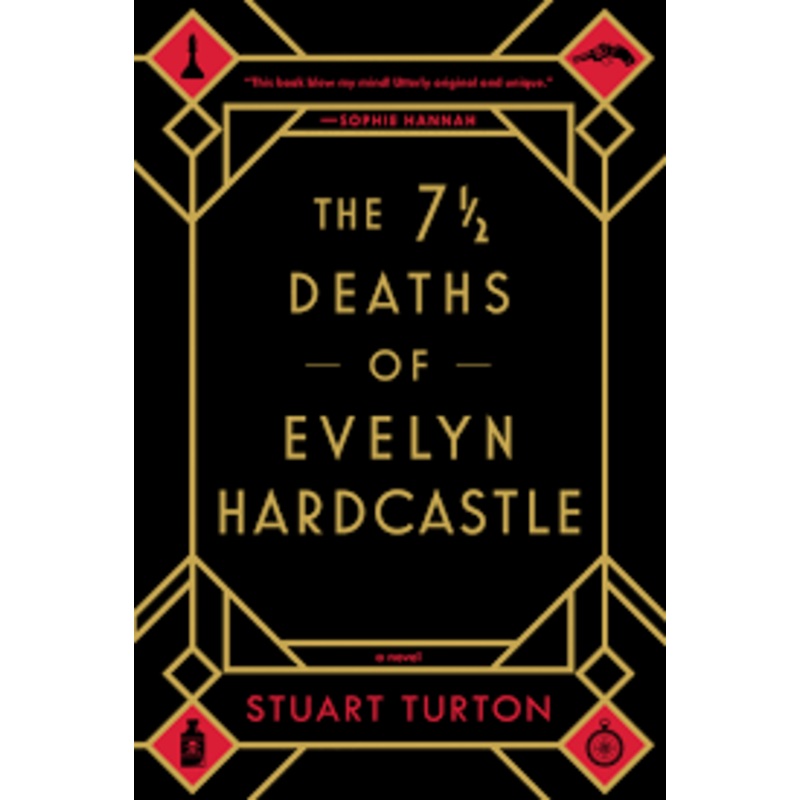 The 7 1/2 Deaths of Evelyn Hardcastle