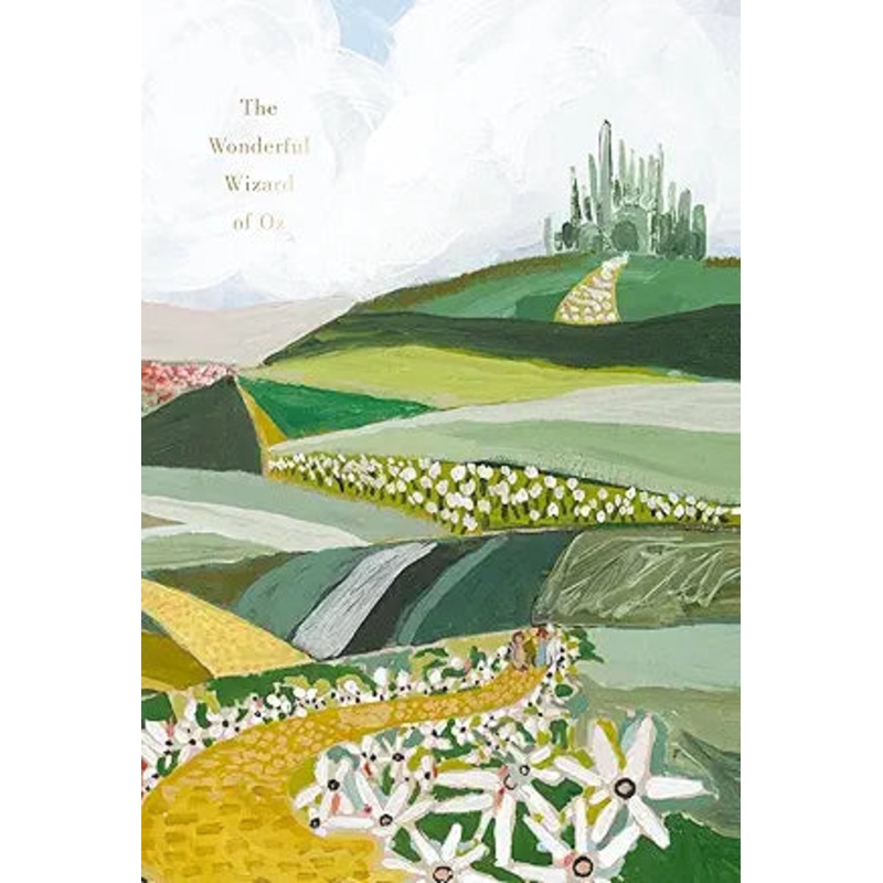 The Wizard of Oz: Painted Edition by Frank Baum