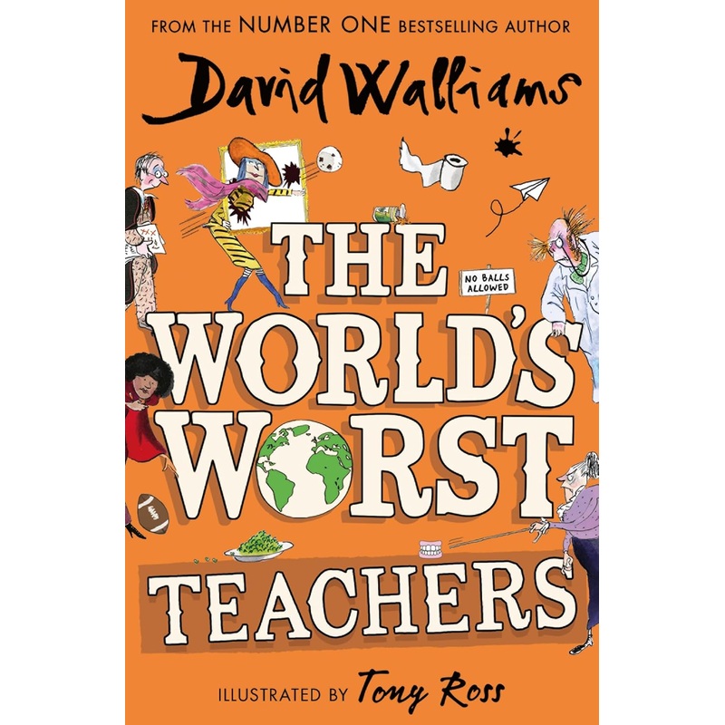 The World’s Worst Teachers by David Walliams