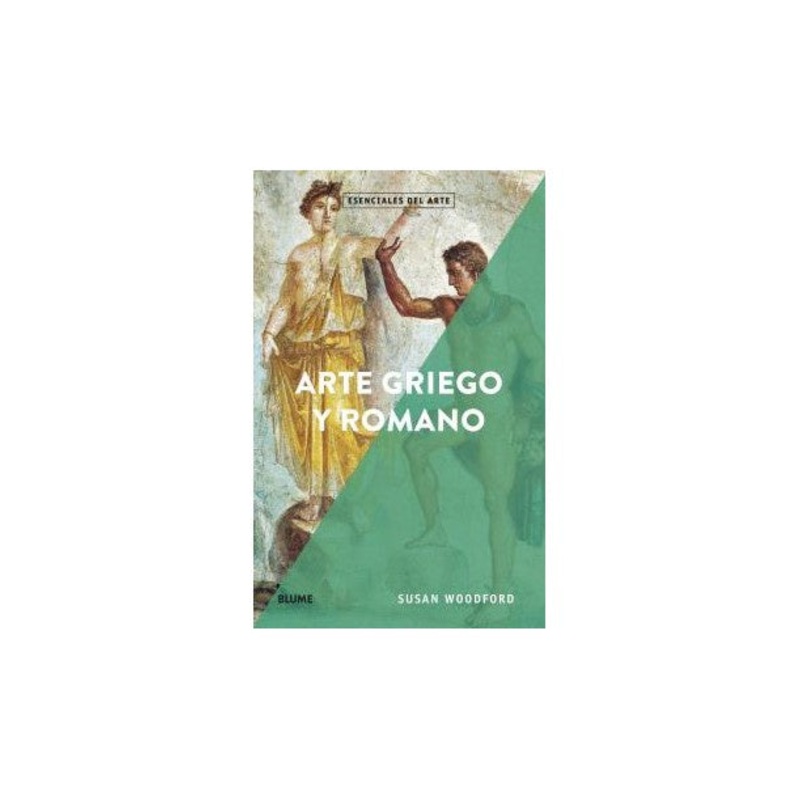 Arte griego y romano (Esenciales del Arte)