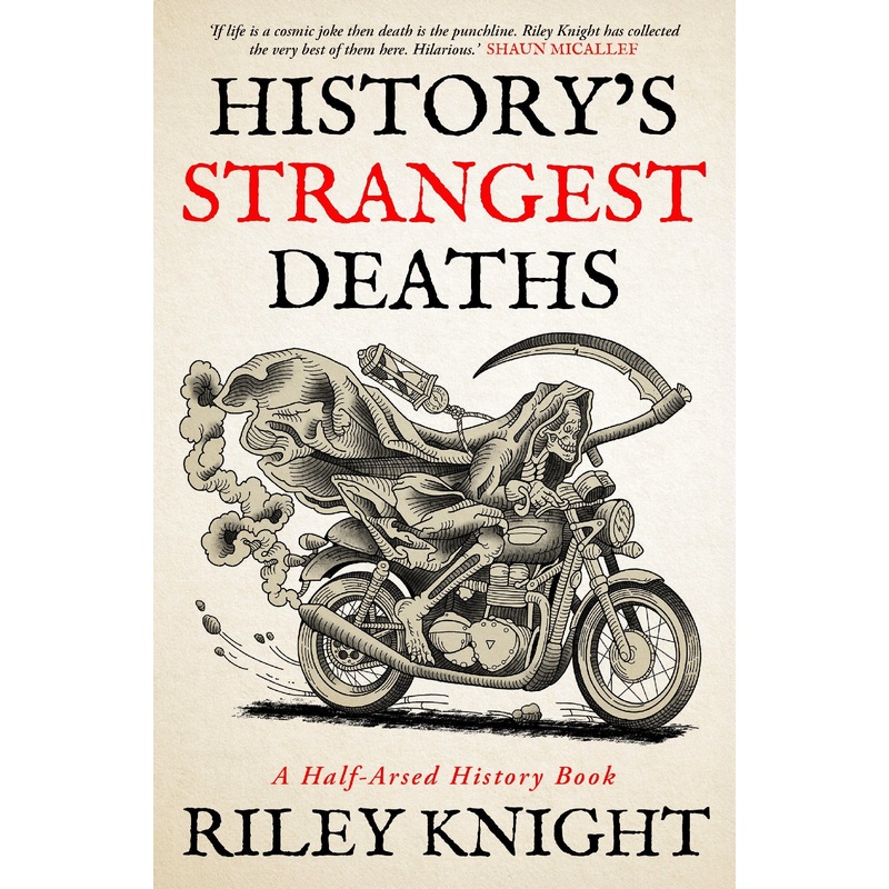 History’s Strangest Deaths