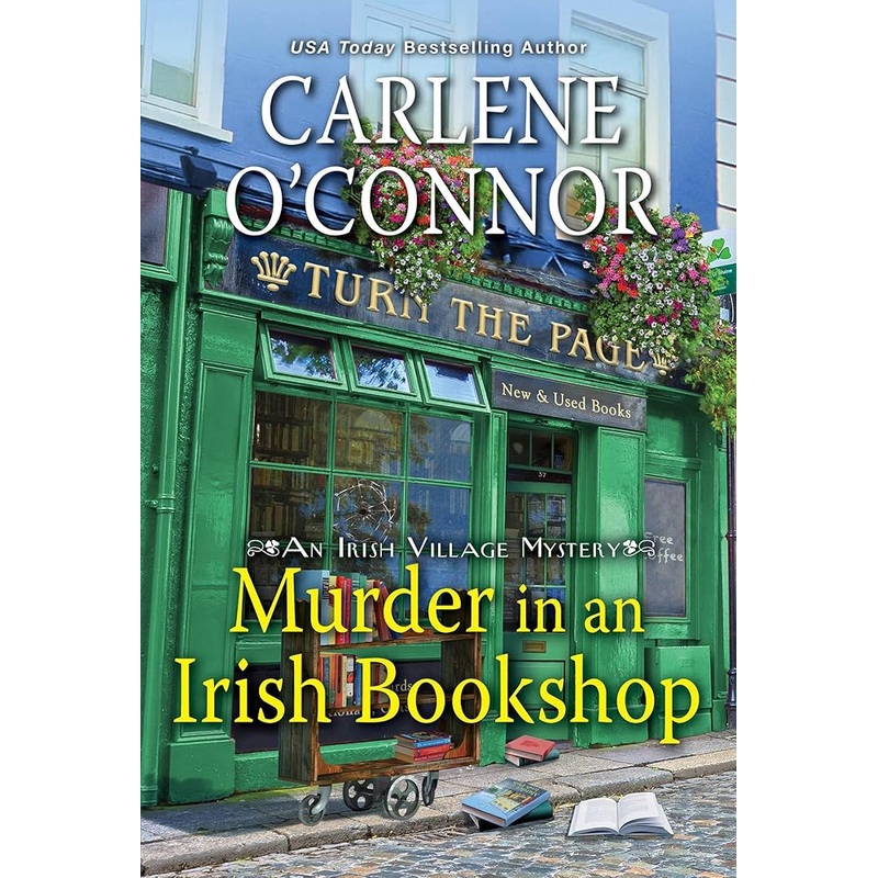 Murder in an Irish Bookshop: A Cozy Irish Murder Mystery (An Irish Village Mystery)