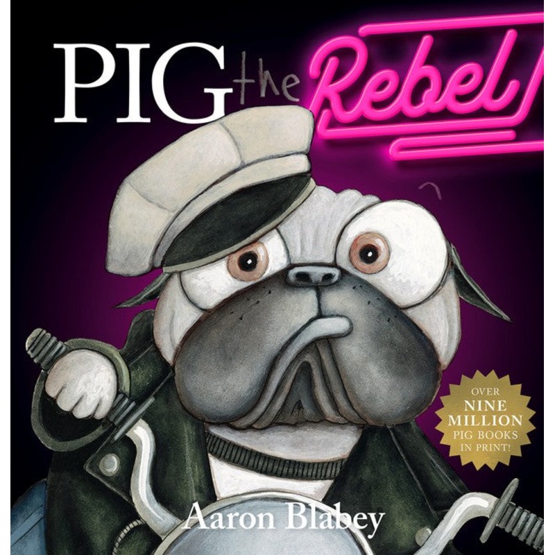 Pig The Rebel