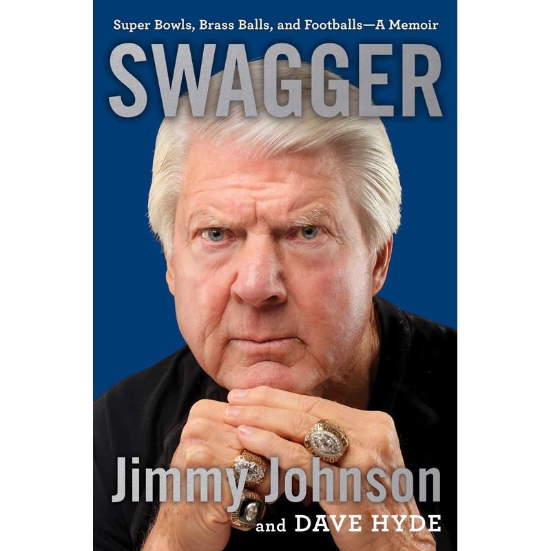 Swagger: Super Bowls, Brass Balls, and Footballs-A Memoir Hardcover
