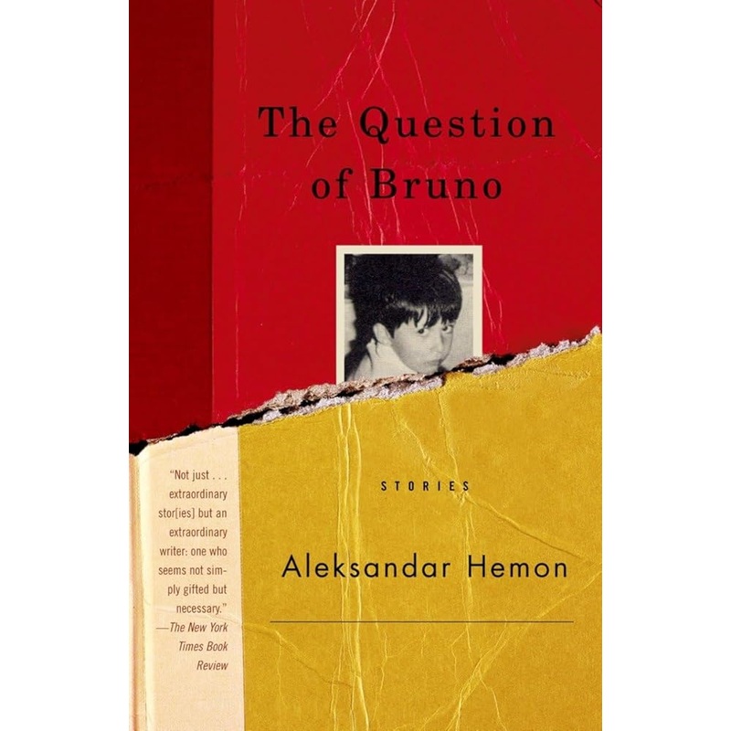 The Question of Bruno: Stories