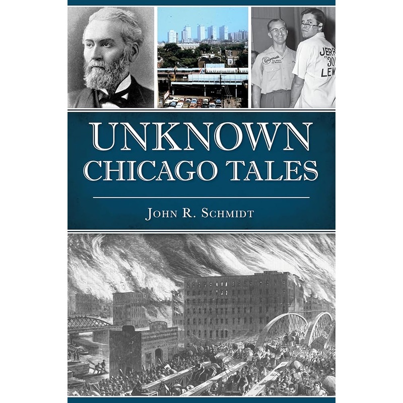 Unknown Chicago Tales