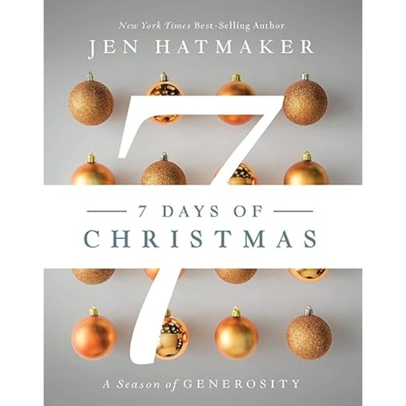 7 Days of Christmas: A Season of Generosity
