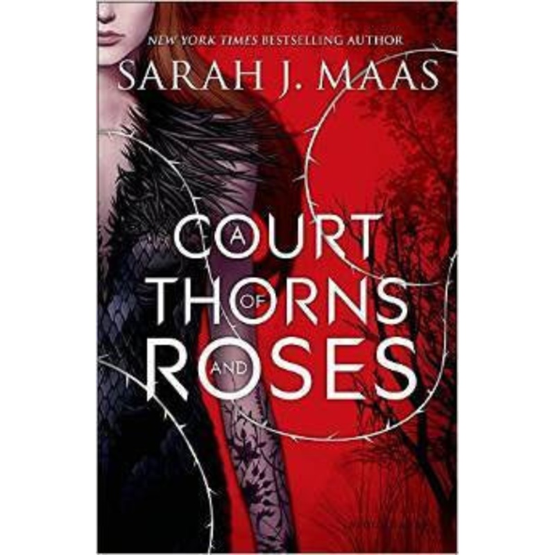 A Court of Thorns and Roses