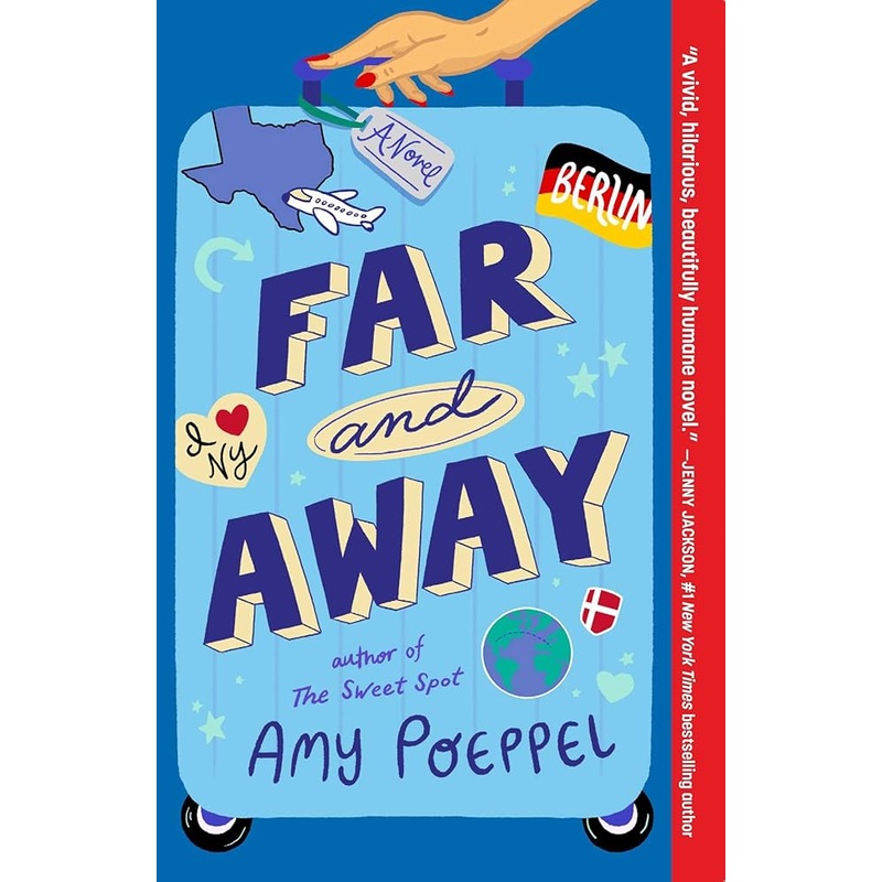 Far and Away: A Novel
