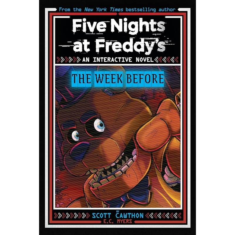 Five Nights at Freddy’s: The Week Before, An AFK Book (Interactive Novel #1)