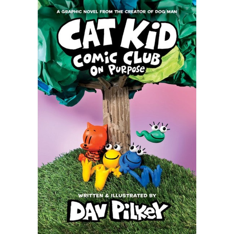 On Purpose (cat Kid Comic Club #3)