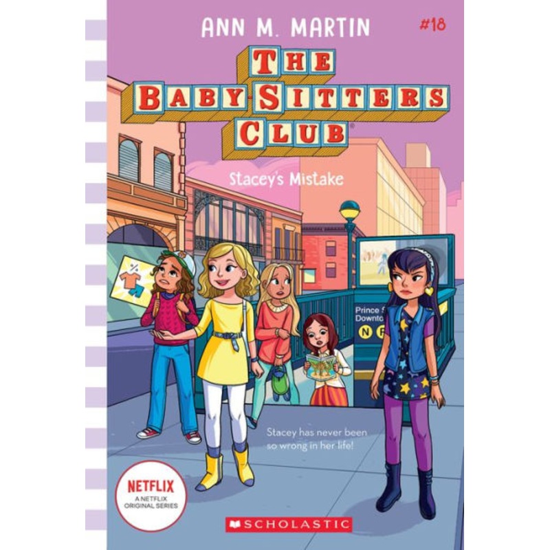 Stacey’s Mistake (the Baby-Sitters Club #18) Paperback