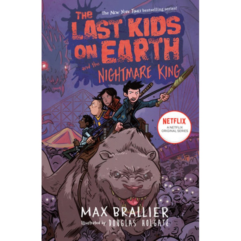 The Last Kids on Earth and Nightmare King- Book 3