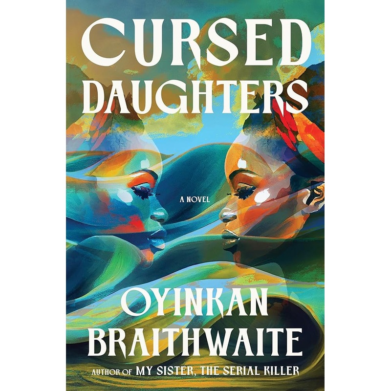 (11/04/25 PREORDER) Cursed Daughters: A Novel