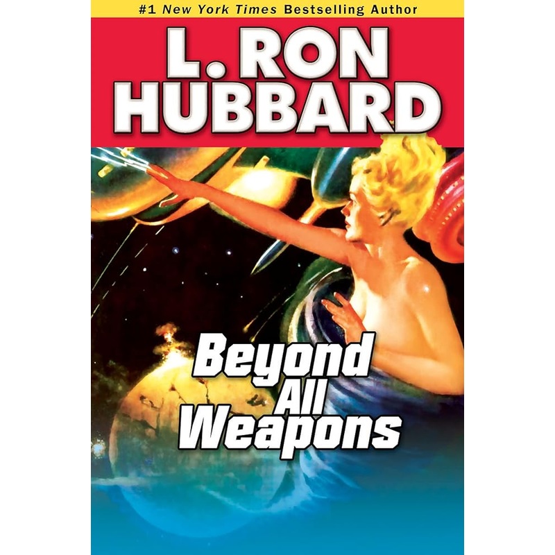 Beyond all Weapons (Science Fiction Short Stories Collection)