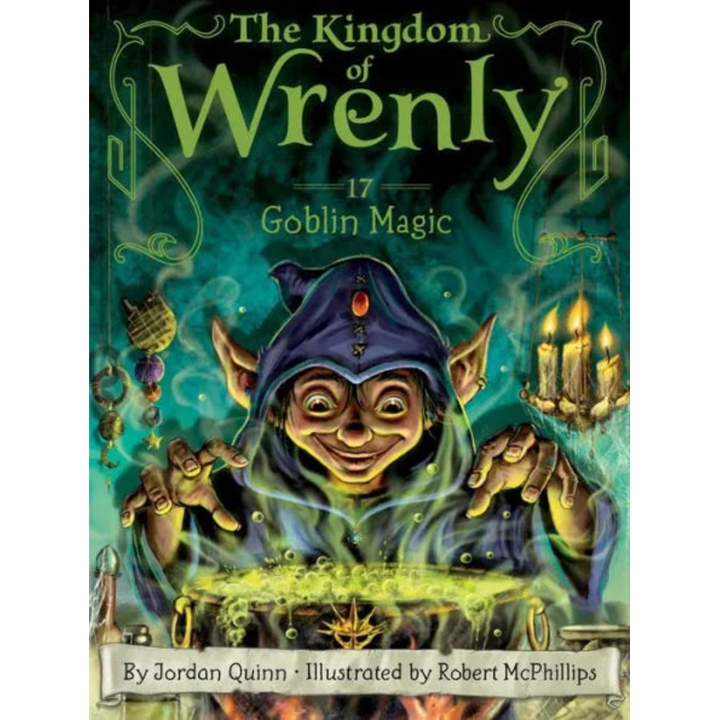 Goblin Magic (Kingdom of Wrenly #17) Hardcover