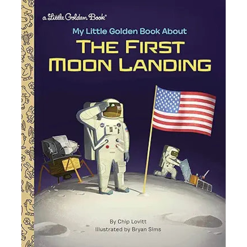 My Little Golden Book About the First Moon Landing