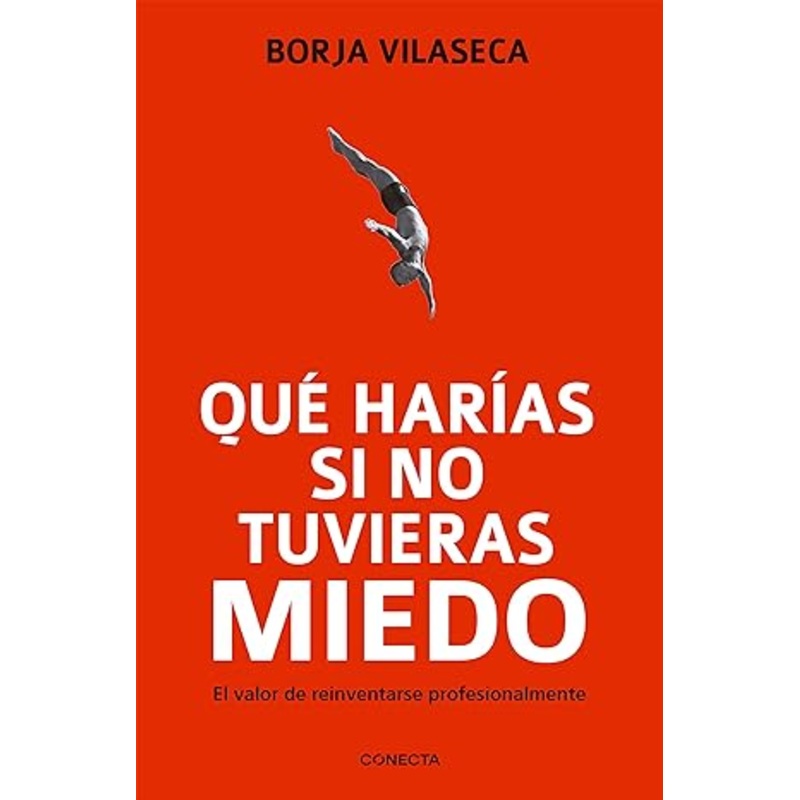 Qu haras si no tuvieras miedo / What Would You Do If You Weren’t Afraid? (Spanish Edition)