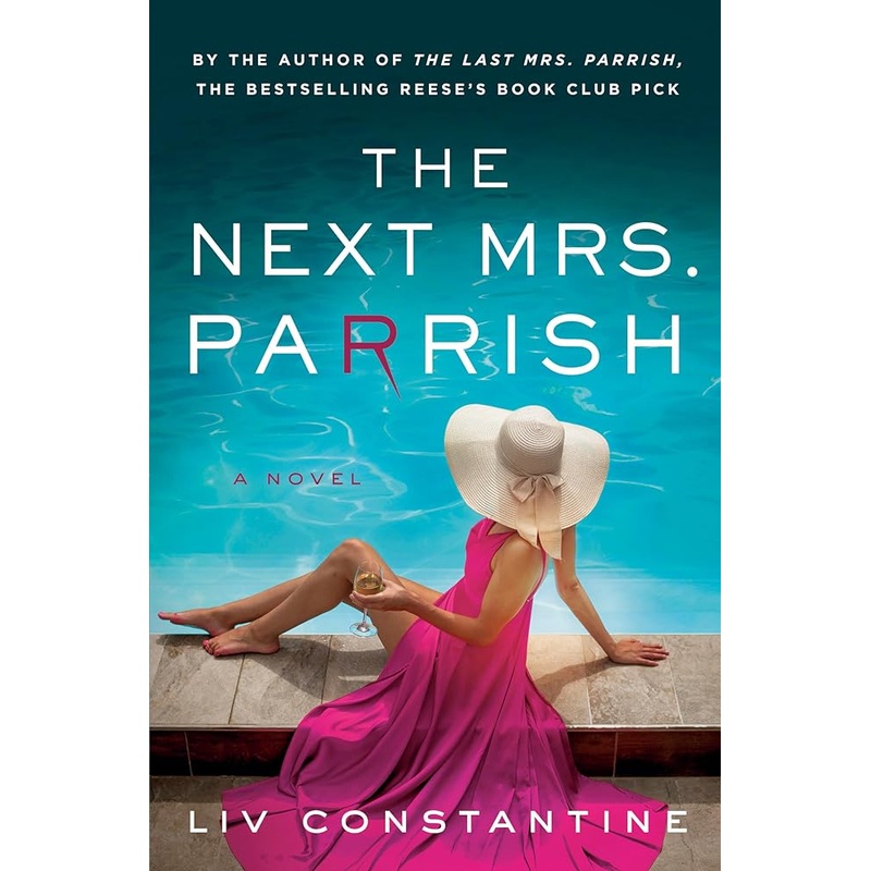 The Next Mrs. Parrish: A Novel