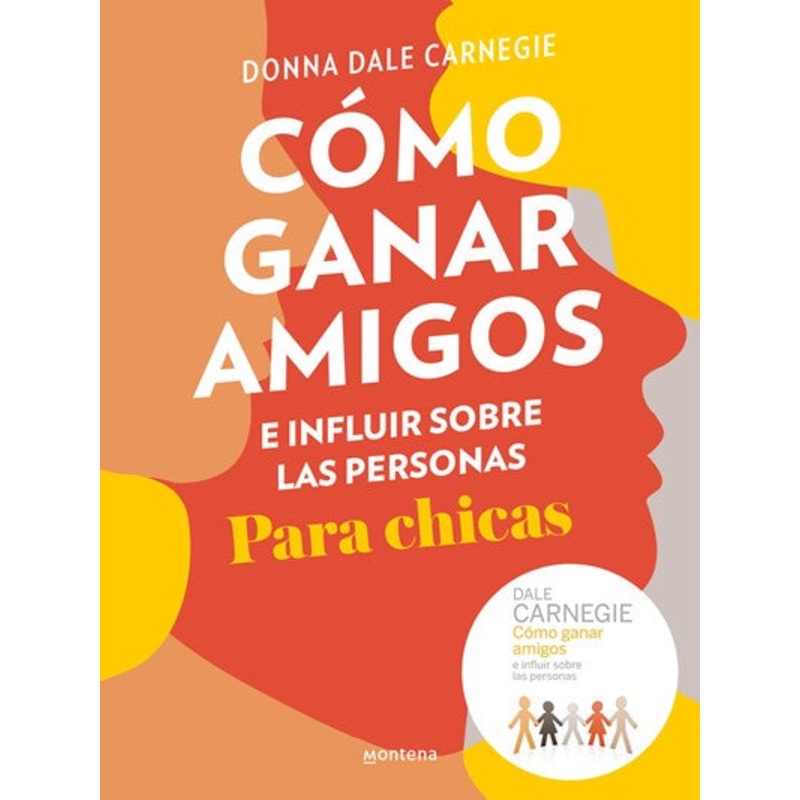Cmo ganar amigos e influir sobre las personas para chicas
