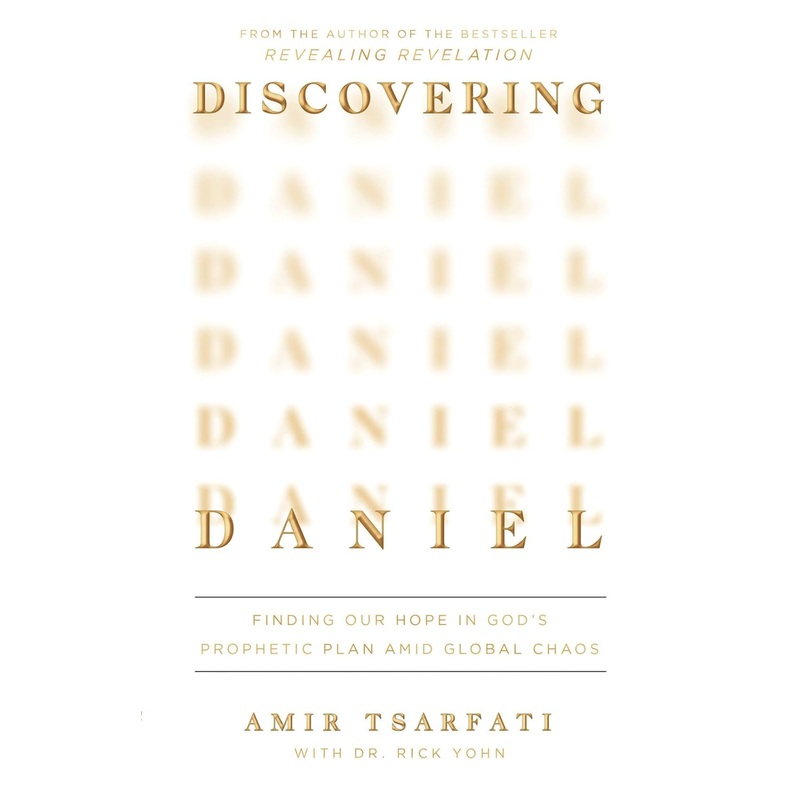 Discovering Daniel: Finding Our Hope in God’s Prophetic Plan Amid Global Chaos Paperback