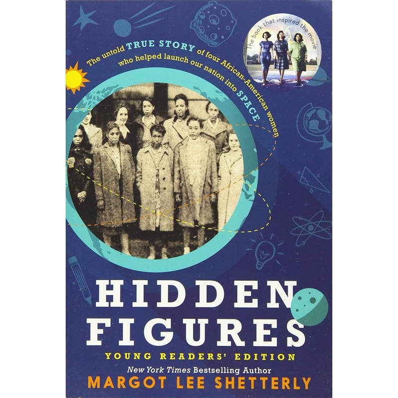 Hidden Figures Young Readers’ Edition