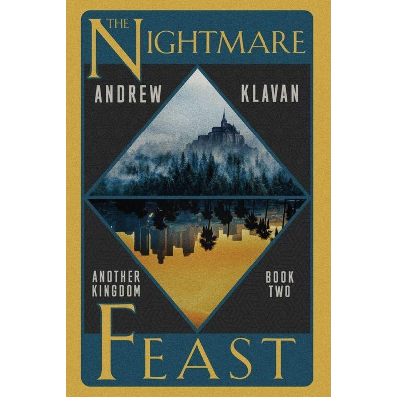 The Nightmare Feast (Another Kingdom Series #2) Hardcover