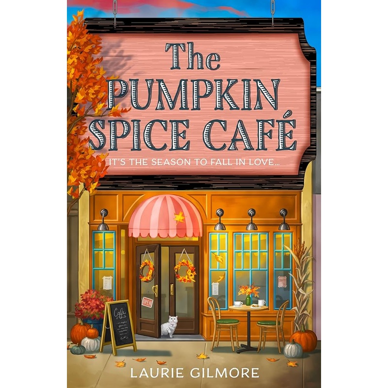 The Pumpkin Spice Caf: TikTok Made Me Buy It (Dream Harbor) (Book 1)