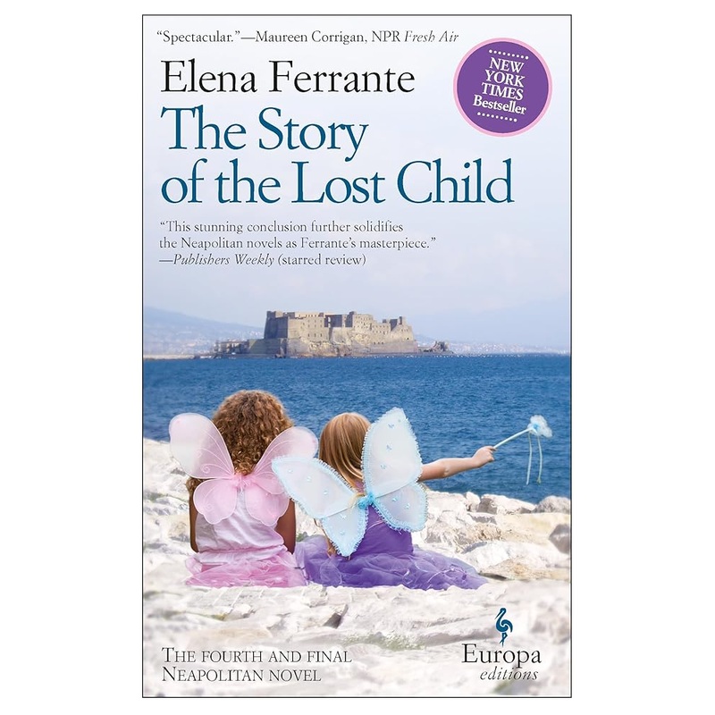 The Story of the Lost Child: A Novel (Neapolitan Novels, 4)