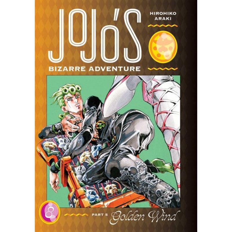 JoJo’s Bizarre Adventure: Part 5–Golden Wind, Vol. 8
