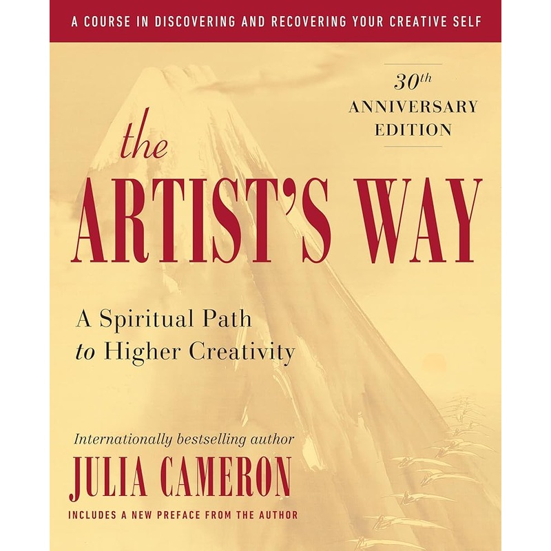 The Artist’s Way: 30th Anniversary Edition