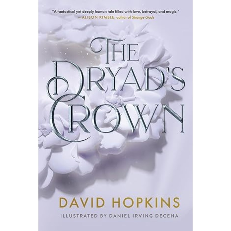 The Dryad’s Crown (Tales from Efre Ousel) (Paperback)