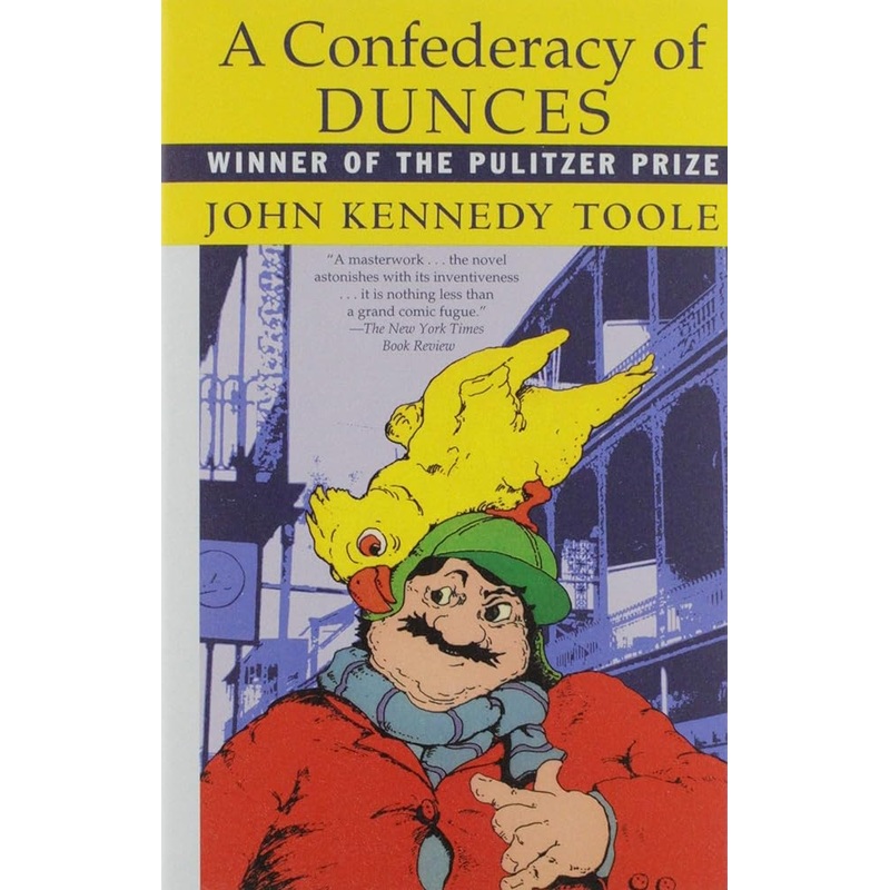A Confederacy of Dunces