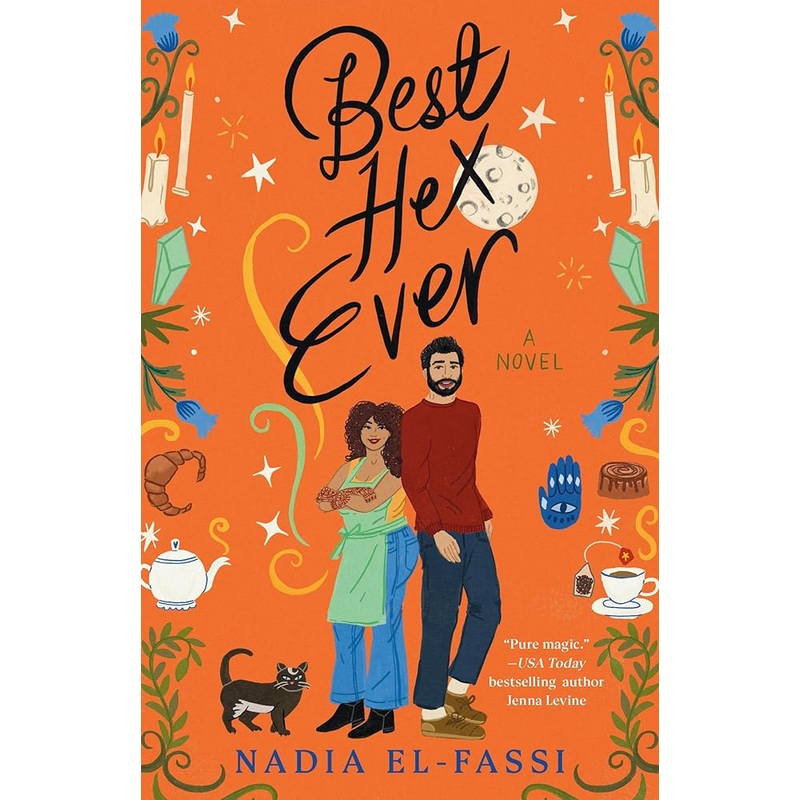 Best Hex Ever: A Novel by Nadia El-Fassi